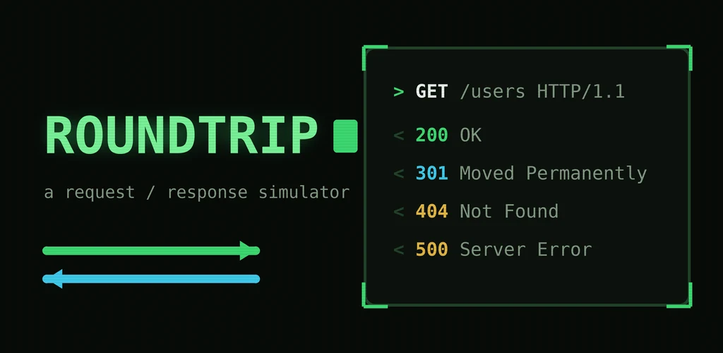 Roundtrip — a request and response simulator